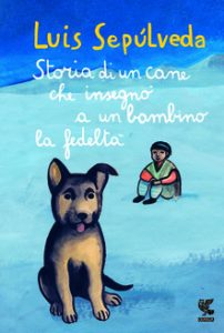 “Storia di un cane che insegnò a un bambino la fedeltà”(2015)