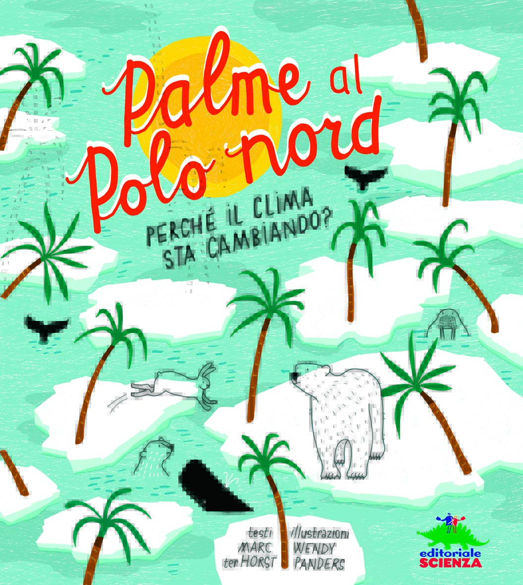 La copertina del libro di Marc Ter Horst "Palme al polo nord"