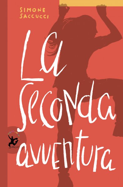 La copertina del libro di Simone Saccucci "La seconda avventura"