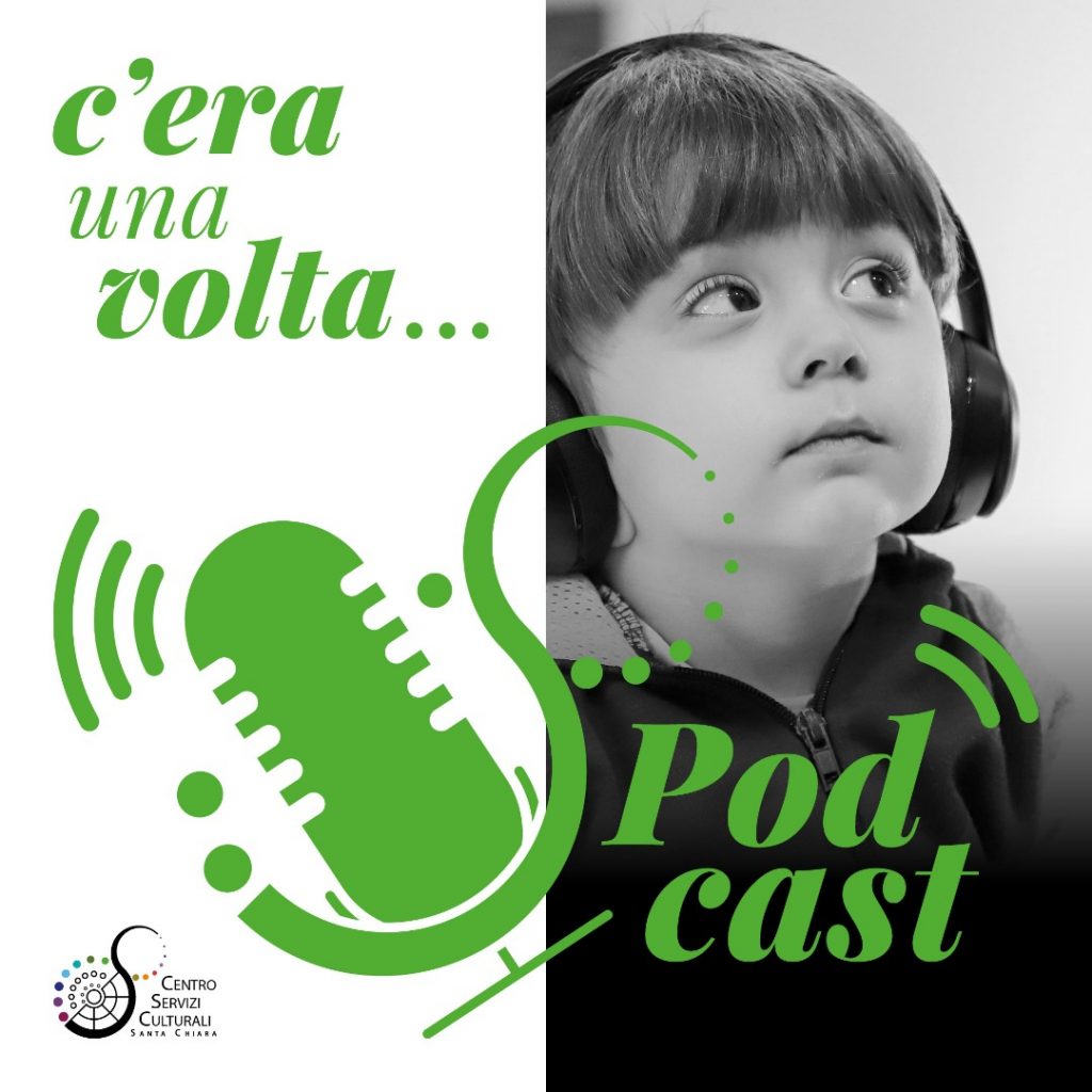 "C'era una volta" podcast