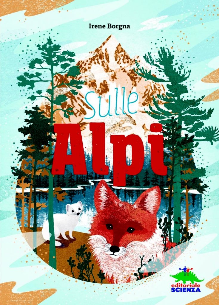 Il libro di Irene Borgna "Sulle Alpi"