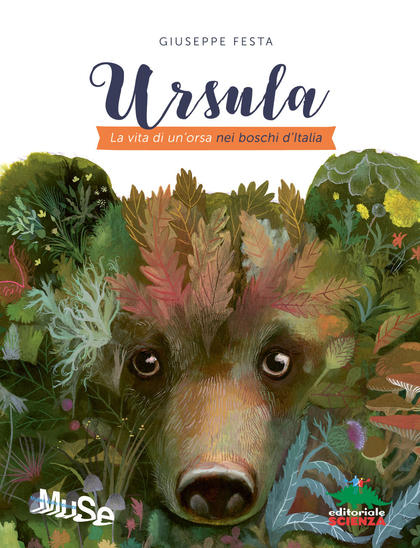 La copertina del libro di Giuseppe Festa "Ursula. La vita di un’orsa nei boschi d’Italia"