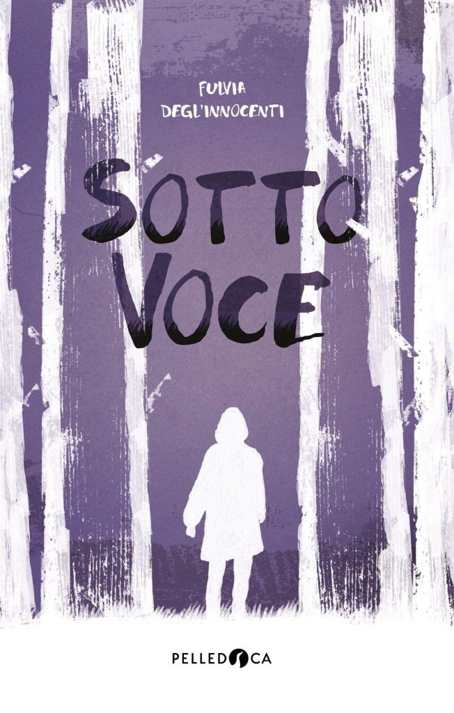 La copertina del libro di Fulvia Degl’Innocenti "Sottovoce"