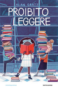 La copertina del libro di Alan Graz "Proibito leggere"